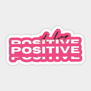 positove text art Design. Sticker